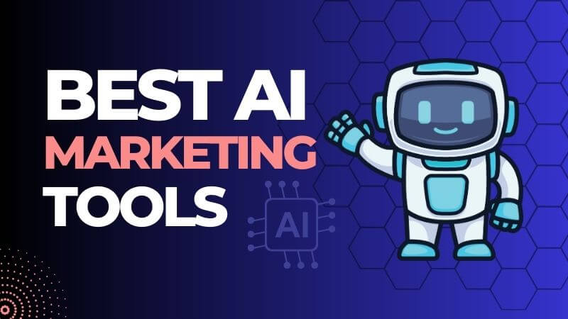 Best AI Marketing Tools