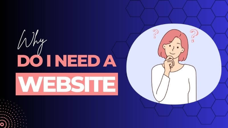 Why you need a website